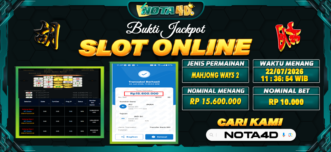 Bukti Kemenangan Besar Dibayar lunas Member NOTA4D RP 15.600.000, 22 Juli 2026