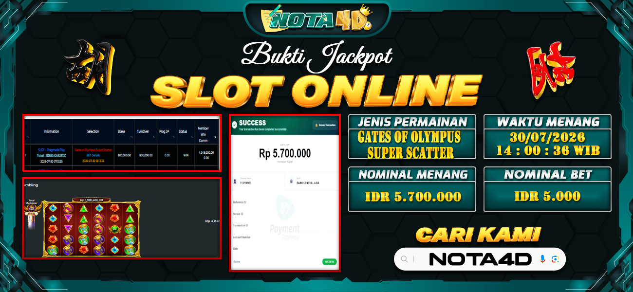 Bukti Kemenangan Besar Dibayar lunas Member NOTA4D RP 5.700.000, 30 Juli 2026